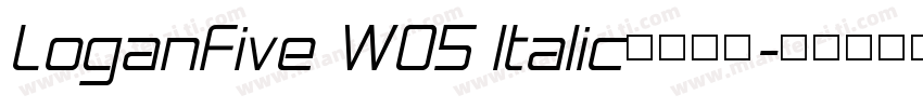 LoganFive W05 Italic免费下载字体转换